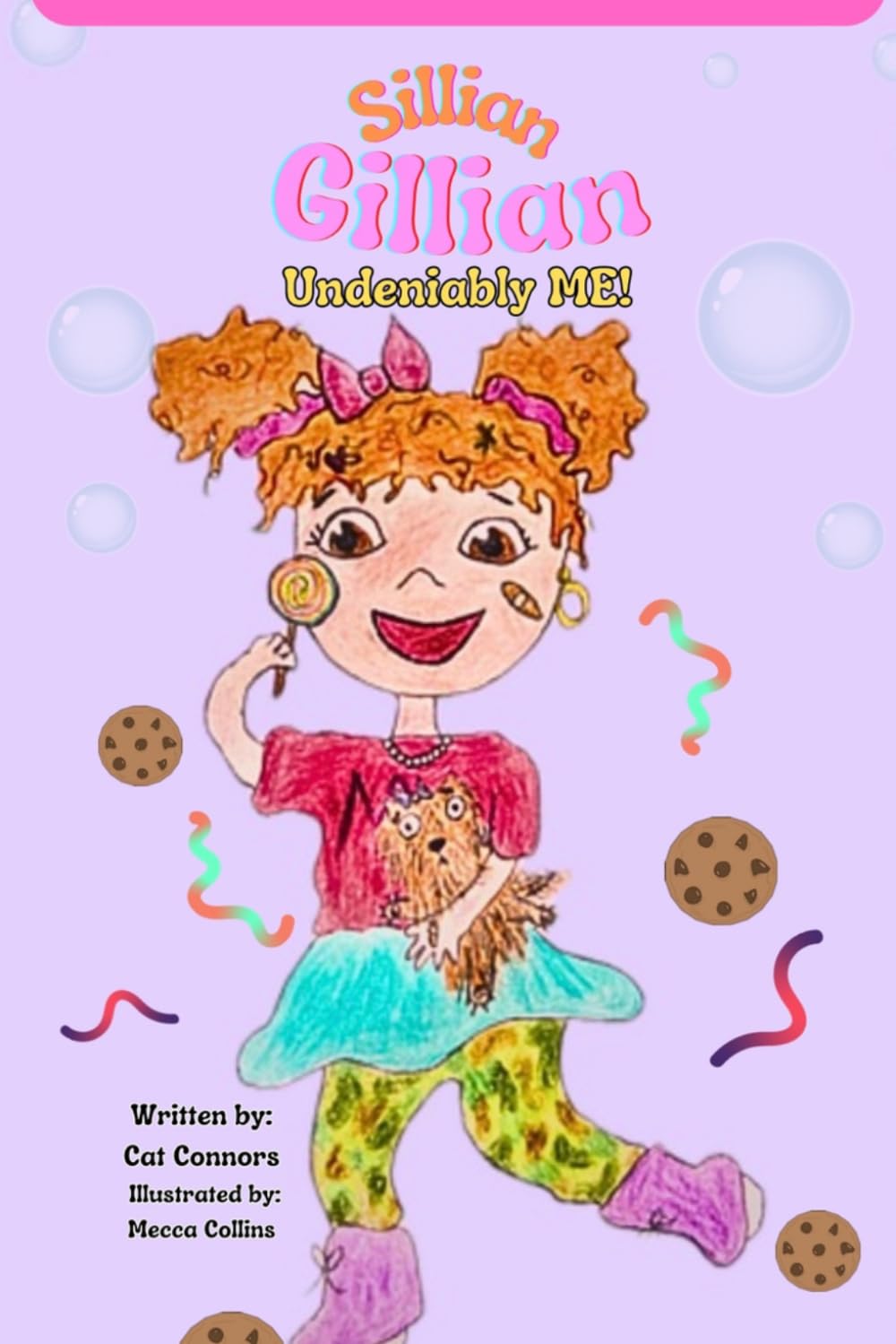 Sillian Gillian: Undeniably Me book cover